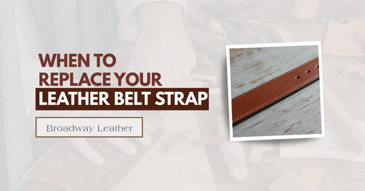 When to Replace Your Leather Belt Strap