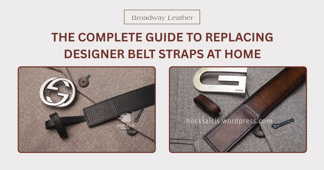 The Complete Guide to Replacing Designer Belt Straps at Home